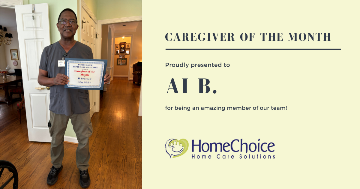 AI B., our Caregiver of the Month for May 2024.