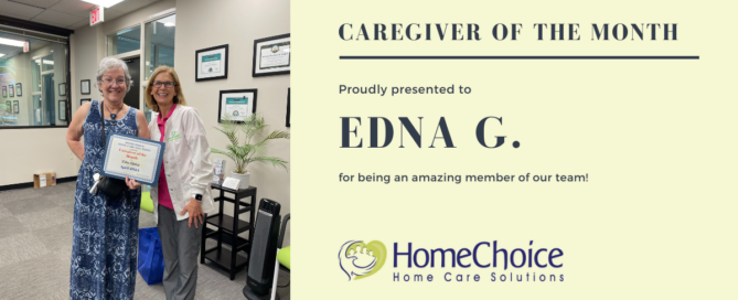 Edna G., our Caregiver of the Month for April 2024